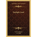 Daylight Land