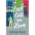 Last Call for Love