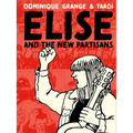 Elise and the New Partisans