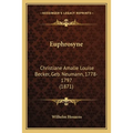 Euphrosyne: Christiane Amalie Louise Becker, Geb. Neumann, 1778-1797 (1871)