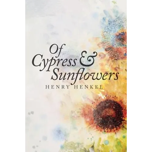 Of Cypress & Sunflowers