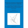 Alhacen on Image-Formation and Distortion in Mirrors: A Critical Edition, with English Translation & Commentary, Book 6 of Alhacen's de Aspectibus, th