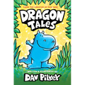Dragon Tales (a Friend for Dragon, Dragon Gets By, and Dragon's Fat Cat): From the Creator of Dog Man