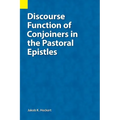 Discourse Function of Conjoiners in the Pastoral Epistles