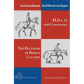 The H. Dv. 12 with Commentary: The Rulebook of Riding Culture
