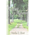Waiting for Autumn