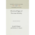 Electrical Signs of Nervous Activity,