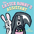 The Easter Bunny's Assistant: An Easter and Springtime Book for Kids