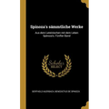 Spinoza's sämmtliche Werke: Aus dem Lateinischen mit dem Leben Spinoza's. Fünfter Band