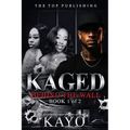 Kaged: Behind The Wall