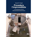 Prevedere l'Imprevedibile: La Tumultuosa Scienza Della Previsione Dei Terremoti