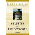 A Flutter in the Dovecote