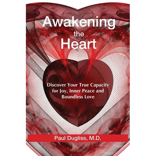 Awakening the Heart