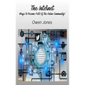 The Internet - Ways To Become Part Of The Online Community!
