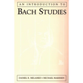 An Introduction to Bach Studies