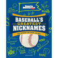 Baseball's Greatest Nicknames: Babe, Hammerin' Hank, Mookie, and More!