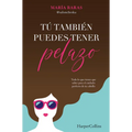 Tú también puedes tener pelazo