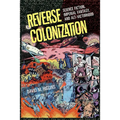 Reverse Colonization: Science Fiction, Imperial Fantasy, and Alt-Victimhood