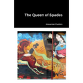 The Queen of Spades