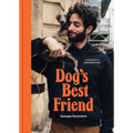 Dog's Best Friend: A Portrait of an Unbreakable Bond