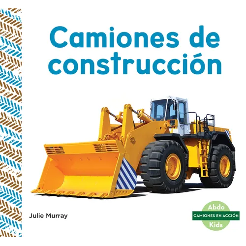 Camiones de Construcción (Construction Trucks)
