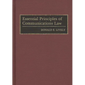 Essential Principles of Communications Law