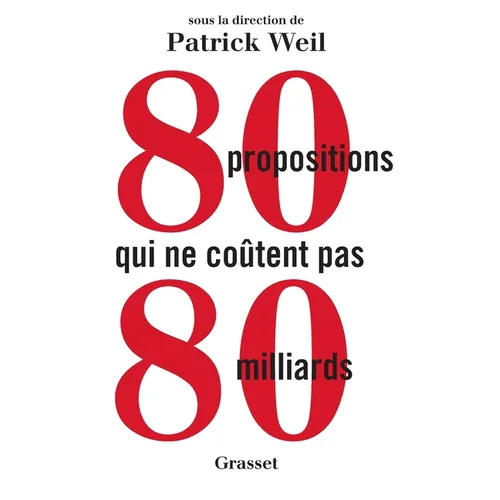 80 propositions qui ne coûtent pas 80 milliards