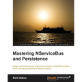 Learning Nservicebus and Persistence