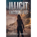 Illicit Encounters