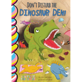 Don't Disturb the Dinosaur Den!