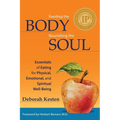 Feeding the Body, Nourishing the Soul