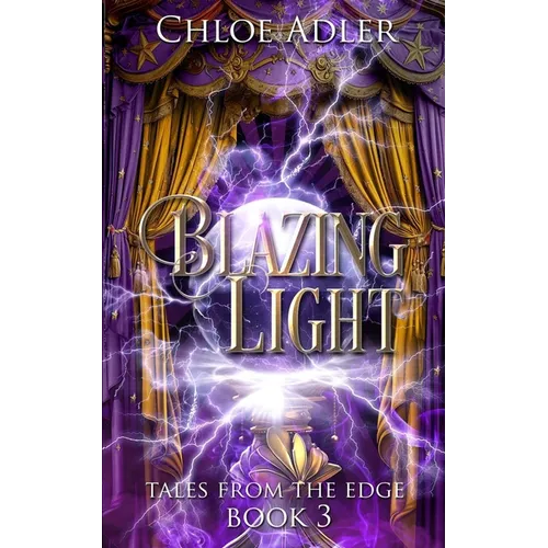 Blazing Light: A Paranormal Romance Series (Book 3, Tales from the Edge)