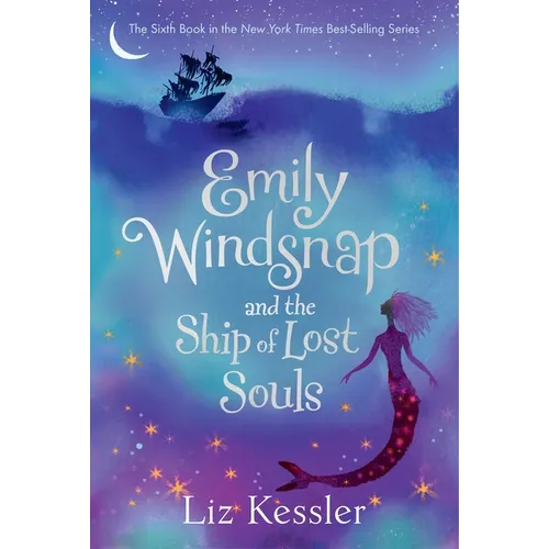 Emily Windsnap and the Ship of Lost Souls