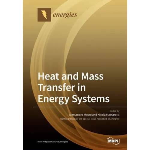 Heat and Mass Transfer in Energy Systems