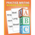 Practice Writing Words for Kids: Words Writing Exercise Workbook - Orange