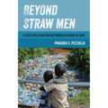 Beyond Straw Men: Plastic Pollution and Networked Cultures of Care Volume 4