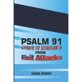 Psalm 91-Prayer of Protection from Evil Attacks