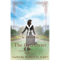 A Spring at The Greenbrier