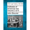 Institutes of American law. Volume 3 of 4