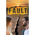 Fault: The Coming Disaster