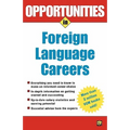Opportunities in Foreign Language Careers
