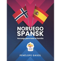 Noruego-spansk para toda la familia: aPrende noruego fácil y rápido