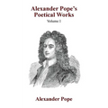 Alexander Pope's Poetical Works Vol. I