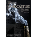 When Sandcastles Burn