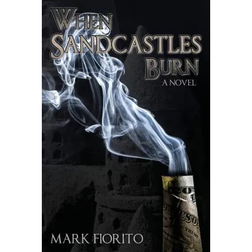 When Sandcastles Burn