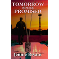 Tomorrow is Never Promised