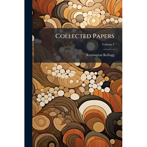 Collected Papers; Volume 1