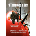 9 Tomatoes a Day: Stone Richards Trilogy