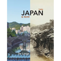 Japan Then & Now