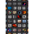 Media Hot and Cold